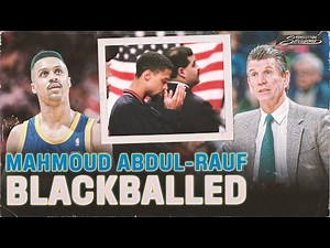Mahmoud Abdul-Rauf Story Opens Up On The Downfall of His Career