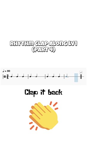 Rhythm Clap Along (Level 1) - Part 4