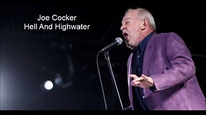 Joe Cocker - Hell And Highwater, Have A Little Faith Album Written-By – John Miles, M. Pratt Jack Bruno, Drums; Bob Feit, Bass Guitar; Tim Pierce, Guitar/Dobro; C.J. Vanston, Organ/Horns; Chris Stainton, Piano; Lenny Castro, Percussion; Water Sisters, Backing Vocals. Well I was standing at the junction Trying to kill some time She was sitting high on a bar stool Drinking some cheap red wine I asked how she was doing She said she was doing fine When she asked me for a cigarette I recognised the s