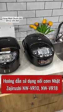 Instructions for using the Zojirushi NW-VR10, NW-VR18 rice cooker (Japanese domestic market model...