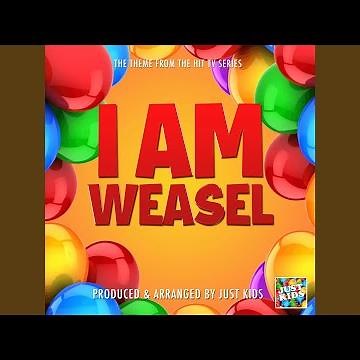 I Am Weasel Main Theme (From "I Am Weasel")
