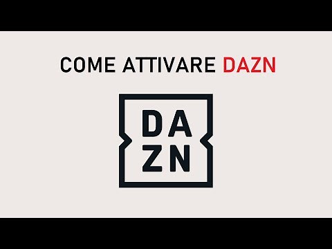 COME ATTIVARE DAZN