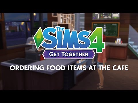 The Sims 4 Get Together: Ordering Food & Drinks at the Cafe