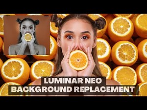 Tutorial on Luminar Neo: An Easy-to-Use AI Tool for Background Replacement