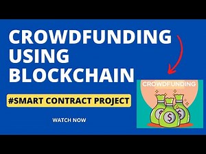 Crowdfunding Using blockchain Project || Blockchain Final Year Project