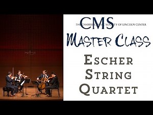 Master Class with the Escher String Quartet