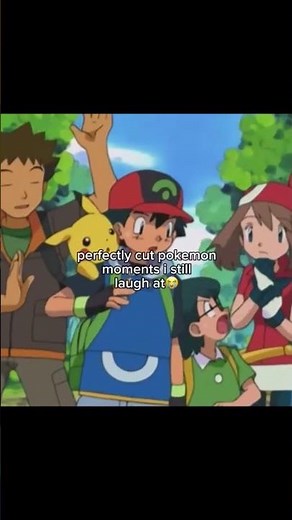 so many good perfectly cut momements in pokemon 😂