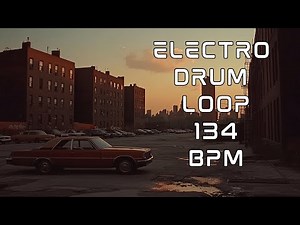 Electro Drum Loop | 134 BPM | High-Energy 80s Beat