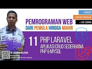 11. Framework Laravel: Step by Step Bikin CRUD PHP MySQL | Pemrograman Web dari Pemula Hingga Mahir