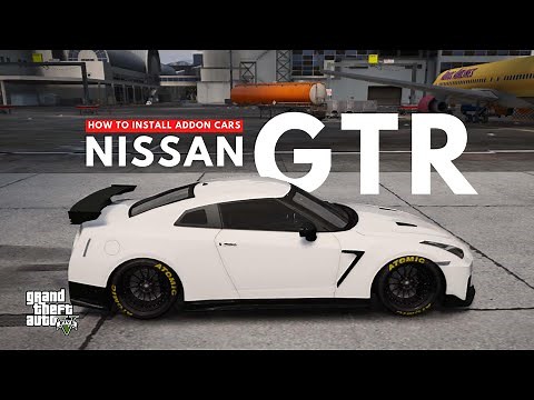 How to install Addon Cars Nissan GTR NISMO (2022) GTA 5 MODS