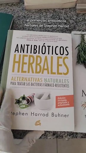 Mis libros de herbolaria favoritos - Recomendaciones y beneficios de plantas medicinales