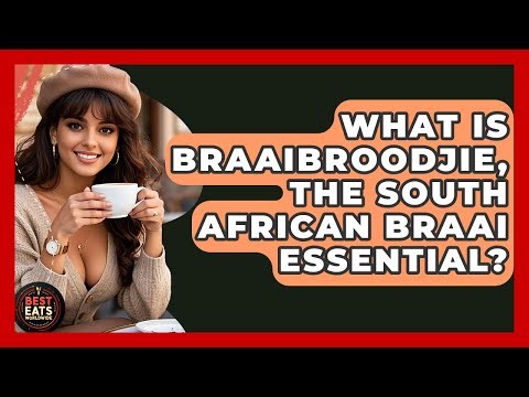 What Is Braaibroodjie, The South African Braai Essential? - Best Eats Worldwide