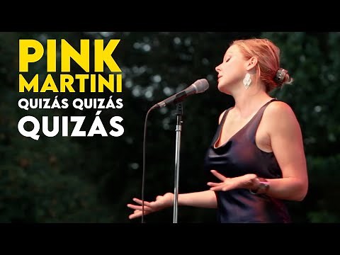 Quizás, quizás, quizás | Pink Martini ft. Storm Large
