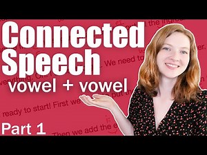 The Complete Guide to Connected Speech and Linking ... Video