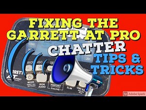 Garrett At Pro Chatter fix, tips & Tricks
