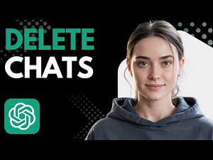 How to Delete ChatGPT Chats Step by Step