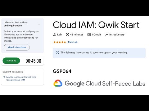 GSP064-Cloud IAM: Qwik Start | Google Cloud Qwiklabs 2025