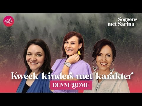 Kweek kinders met karakter: Dennebome