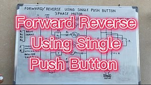 191K views · 7.2K reactions | Forward Reverse Using Single Push Button | Bernaz tv | Facebook