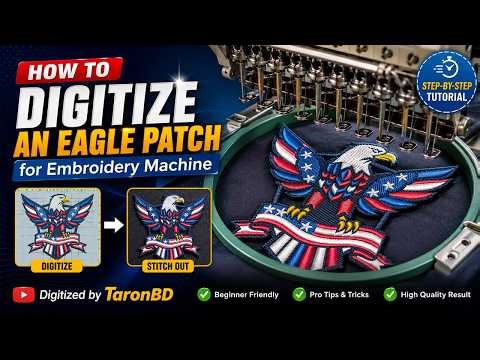 How to Digitize an Eagle Patch for Embroidery Machine || DigitizedByTaronBD