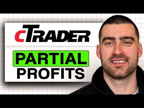 How to TAKE PARTIAL PROFITS on cTrader (Easy Guide 2026)