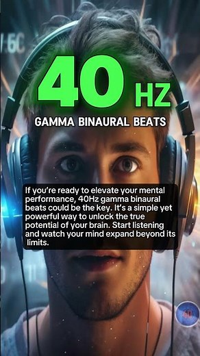 These 40 Hz Binaural Beats Will Make Your 🧠 Mind LIMITLESS