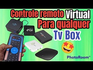 O MELHOR APLICATIVO DE CONTROLE REMOTO VIRTUAL Para Qualquer TV BOX