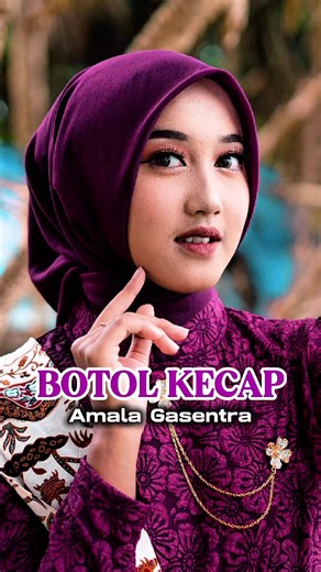 Botol Kecap: Amala Sudah Tayang di YouTube