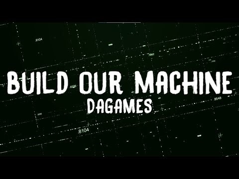 DAGames- Build our machine