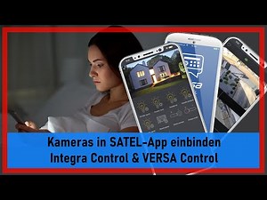 Integrate camera images into Satel App Versa Control and Integra Control