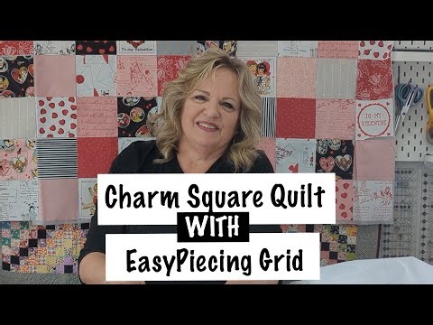 Charm Square Quilt with EasyPiecing Grid