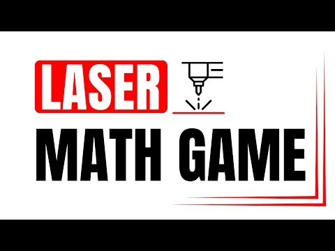 Laser Cutting a Math Game 🔥 Fast & Fun STEM Project in Action!