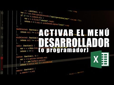 Activar el menu desarrollador en Excel