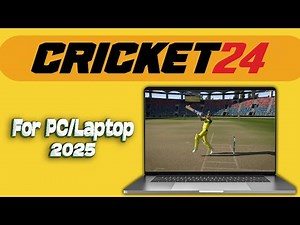 ⚙️How To Install & Cricket 24💛For PC/Laptop & Update+Tutorial ✅ [2025]