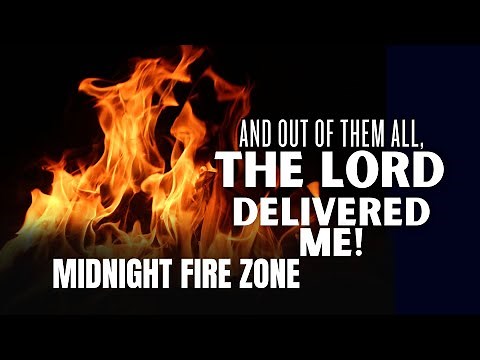 MIDNIGHT PRAYER: "And Out of Them All, The Lord Delivered Me!" || Ed Citronnelli // Feb. 16, 2024