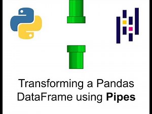 Transforming a Pandas DataFrame using Pipes