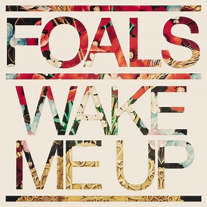 267 reactions · 15 comments | Pre-save our brand new song WAKE ME UP now! Out everywhere next Thursday, November 4th  | Foals | Facebook