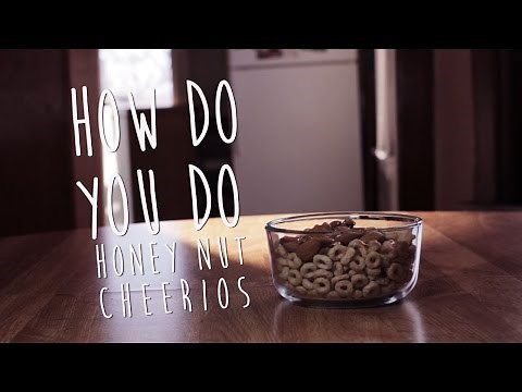 How to Make Honey Nut Cheerios [How Do You Do]