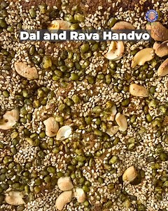 Make your day extra special with this simple yet flavourful Dal and Rava Handvo. Chef Ruchi Bharani How To Make Semolina Mixture For Dal & Rava Handvo 1 tbsp Oil 1 tbsp Mustard Seeds 1/4 tsp Asafoetida 1 cup Semolina 1 tbsp Gram Flour 2 tbsp Dried Fenugreek Leaves How To Make Batter For Dal & Rava Handvo 1/3rd cup Curd 1 cup Water 1 tsp Coriander & Cumin Seeds Powder 1 tsp Raw Mango Powder 2 tbsp Roasted Peanuts (coarsely ground) 1 and 1/2 tsp Red Chilli Powder 3 tsp Sugar 1/4 cup Green Moong Da