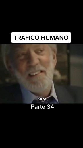 Películas de Secuestros: Tráfico Humano Parte 34