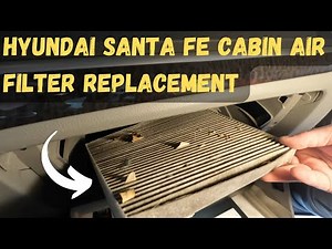 Cabin Air Filter Replacement | Hyundai Santa Fe