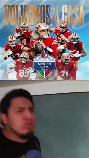Regreso del NFL México: 49ers Listos para la Acción