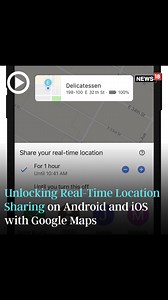 Google Maps introduces real-time location sharing on Android and iOS: Learn how to enable the feature #GoogleMaps #Google #LocationSharing #GoogleFeatures #Android #iOS | News18