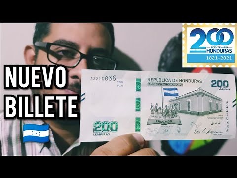 El nuevo billete de 200 Lempiras 🇭🇳 | Bicentenario Honduras
