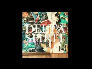 "Yamaha" by Delta Spirit