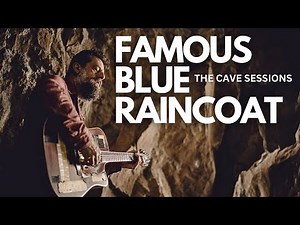 Sean Rowe Covers Leonard Cohen's - Famous Blue Raincoat