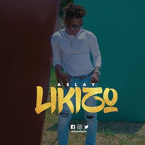 Likizo - Music Video by Aslay - Shazam