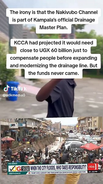Nakivubo Channel: Challenges in Kampala's Drainage Plan