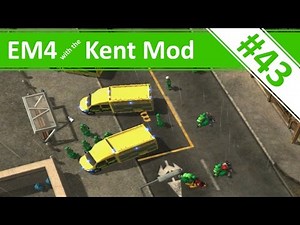 Emergency 4 - Kent Mod Continuous Gameplay - Ep.43 - Kent Mod v0.6