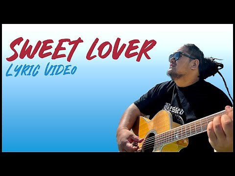 Lomez Brown - Sweet Lover (Official Lyric Video)